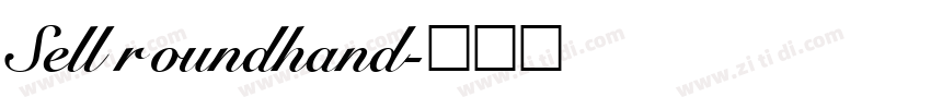 Sell roundhand字体转换